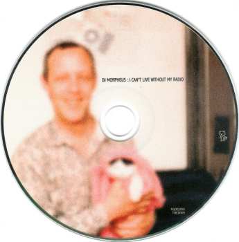 CD DJ Morpheus: I Can't Live Without My Radio