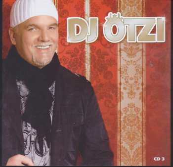 3CD/Dobozkészlet DJ Ötzi: DJ Ötzi
