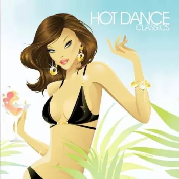 Hot Dance Classics