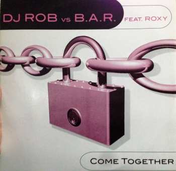LP B.A.R.: Come Together