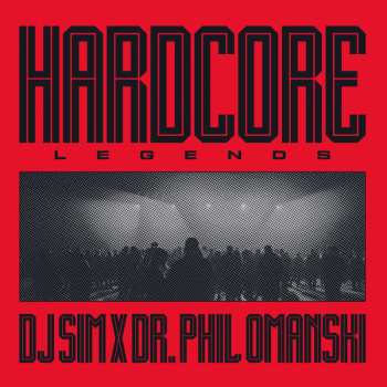 LP DJ Sim: Hardcore Legends