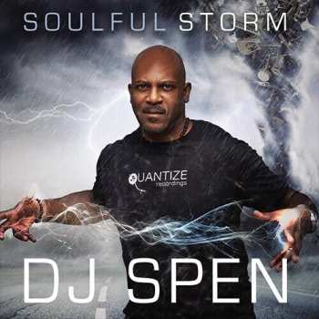 Album DJ Spen: Soulful Storm