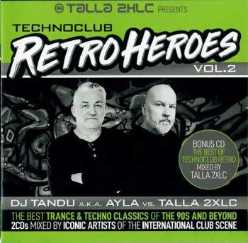 Album Talla 2XLC: Technoclub Retroheroes Vol. 2