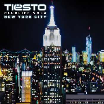 Album DJ Tiësto: Club Life Vol 4 - New York City