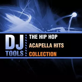Hip Hop Acapella Hits Collection
