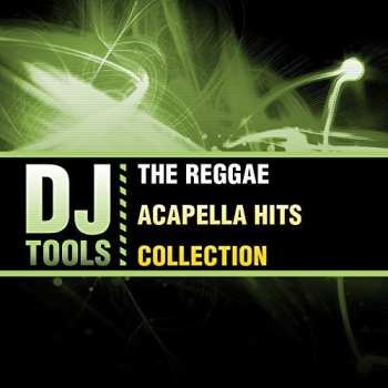 Album DJ Tools: Reggae Acapella Hits Collection