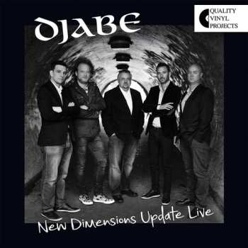LP Djabe: New Dimensions Update Live