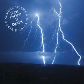 Album Steve Hackett: Summer Storms & Rocking Rivers