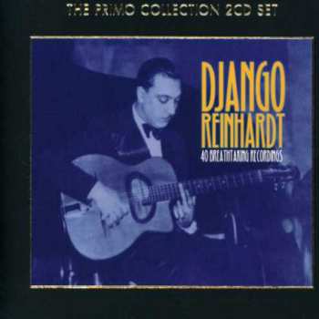 Album Django Reinhardt: 40 Breathtaking Recordings