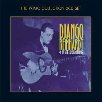 2CD Django Reinhardt: 40 Breathtaking Recordings