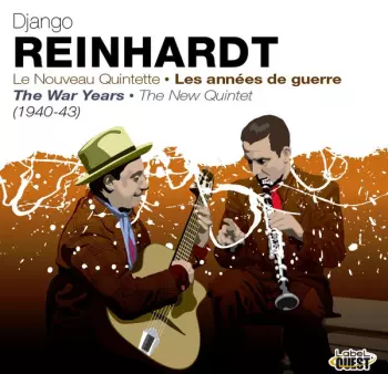 Django Reinhardt: Les Annees de Guerre = The War Years (1940-43)