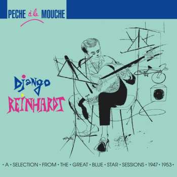 Album Django Reinhardt: Pêche à La Mouche
