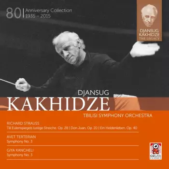 Richard Strauss: Djansug Kakhidze The Legacy Vol. 5
