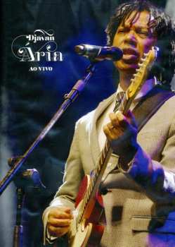 Album Djavan: Ária Ao Vivo