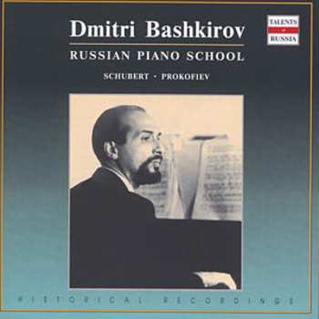 CD Dmitri Bashkirov: Schubert: Piano Sonata No. 16 in A minor, D845