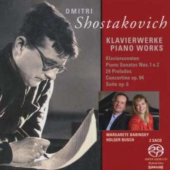 2SACD Dmitri Shostakovich: Klavierwerke - Piano Works