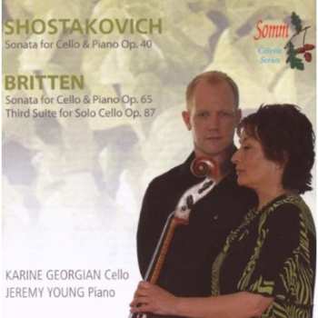 Album Dmitri Shostakovich: Shostakovich & Britten Cello Sonatas Etc.
