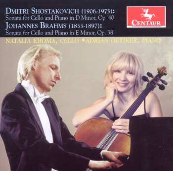 Album Johannes Brahms: Sonata For Cello And Piano In D Minor, Op. 40 / Sonata For Cello And Piano In E Minor, Op. 38