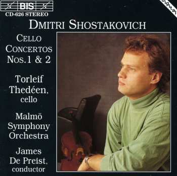 Album Dmitri Shostakovich: Cello Concertos Nos. 1 & 2