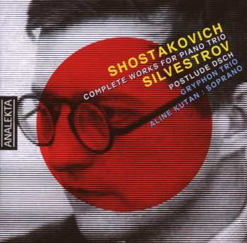 CD Dmitri Shostakovich: Complete Works For Piano Trio