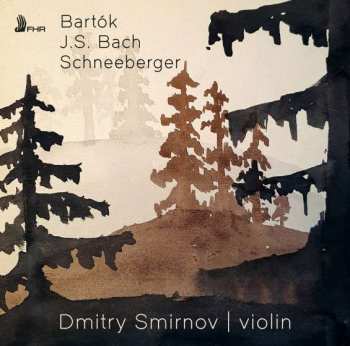 CD Johann Sebastian Bach: Works For Solo Violin