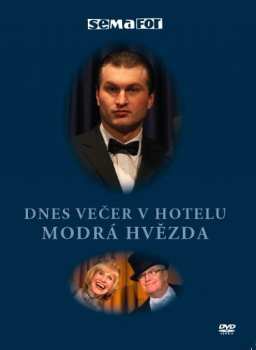Album Semafor: Dnes večer v hotelu Modrá hvězda