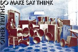 LP Do Make Say Think: Other Truths LTD