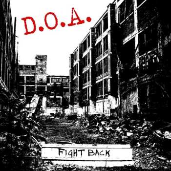 LP D.O.A.: Fight Back 