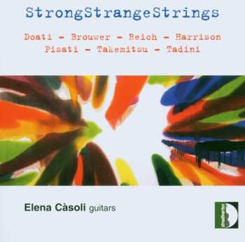Album Steve Reich: StrongStrangeStrings