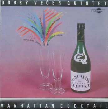 Album Dobrý Večer Quintet: Manhattan Cocktail