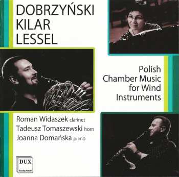 Album Wojciech Kilar: Polish Chamber Music For Wind Instruments