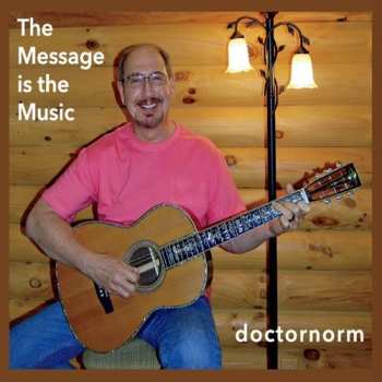 Album Doctornorm: Message Is Music