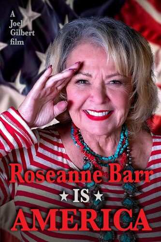 Album Documentary: Roseanne Barr Is America