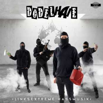 Album Dödelhaie: Linksextreme Hassmusik