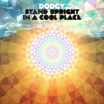 Album Dodgy: Stand Upright In A Cool Place