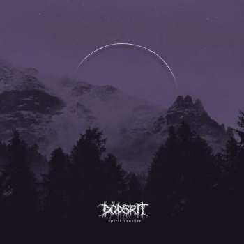 LP Dödsrit: Spirit Crusher