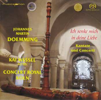 Album Doemming / Wessel / Concert Royal Koln: Ich Senke Mich In Deine Liebe
