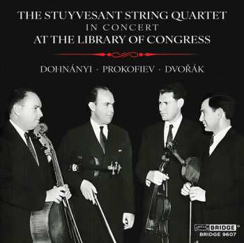 Album Dohnanyi / Prokofiev / Stuyvesant String Quartet: Stuyvesant String Quartet