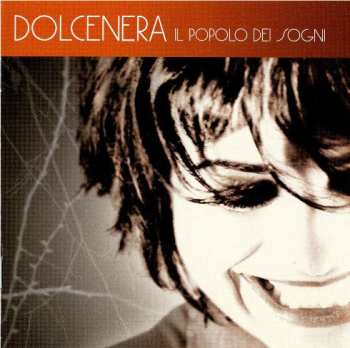 Album DolceNera: Il Popolo Dei Sogni