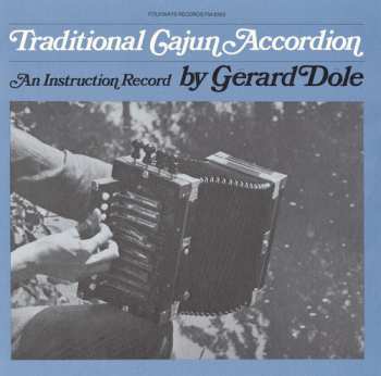 Album Dole,gerard: Traditional Cajun Accordion
