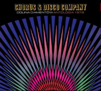 Album Chorus & Disco Company: Dolina Diamentów Antologia 1978