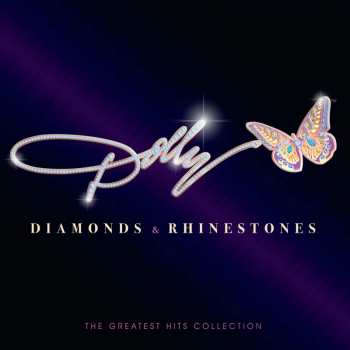 Album Dolly Parton: Diamonds & Rhinestones: The Greatest Hits Collection