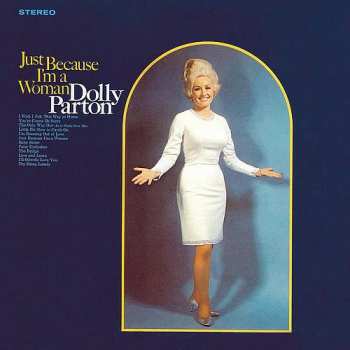CD Dolly Parton: Just Because I'm A Woman