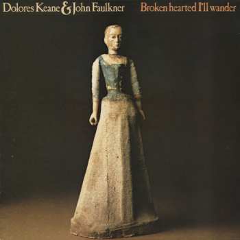 Album John Faulkner: Broken Hearted I'll Wander