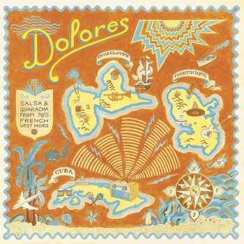 CD Dolores: Salsa & Guaracha From '70s French / Var: Dolores: Salsa & Guaracha From '70s French / Var