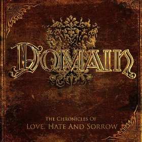 Album Domain: The Chronicles Of Love, Hate And Sorrow