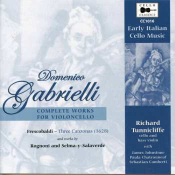 Album Richard Tunnicliffe: Early Italian Cello Music