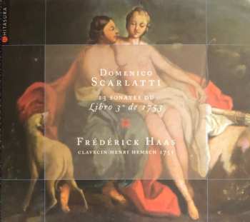 Album Domenico Scarlatti: 13 Sonates du Libro 3° de 1753