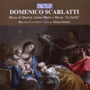 Messa Da Madrid, Stabat Mater E Messa La Stella