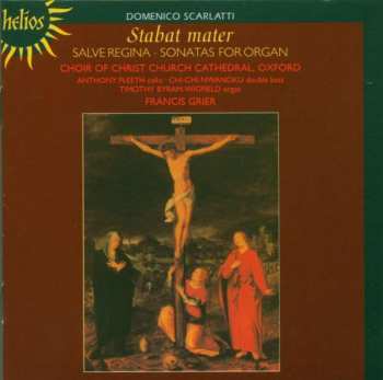 Album The Choir Of Christ Church Cathedral: Stabat Mater / Salve Regina · Sonatas For Organ
